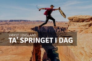 Ta' springet til vækst i England i dag